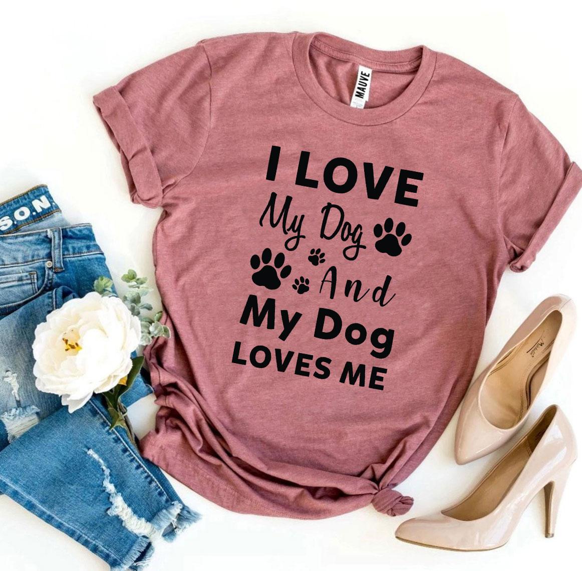 Premium My Dog Loves Me Crew Neck Tee