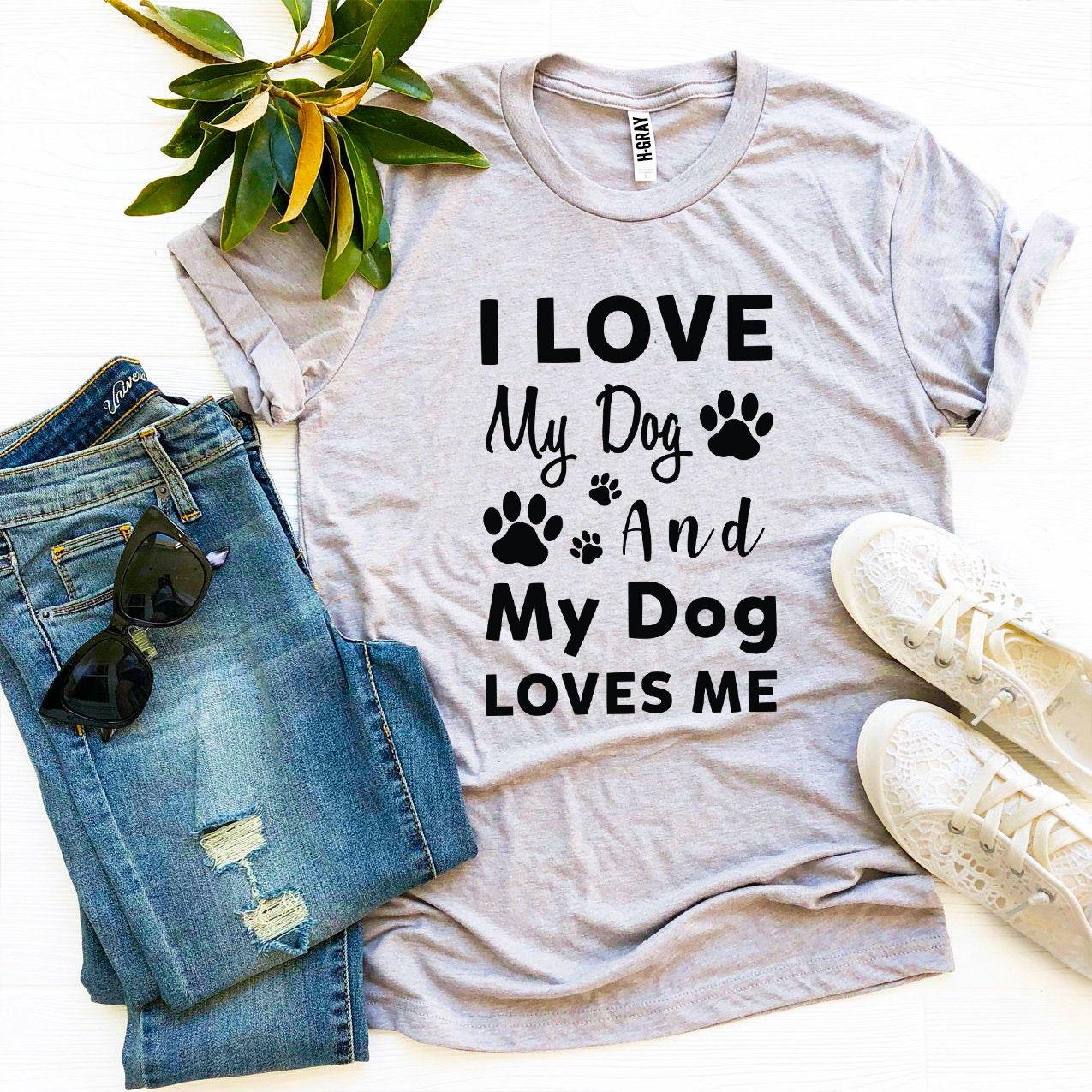 Premium My Dog Loves Me Crew Neck Tee