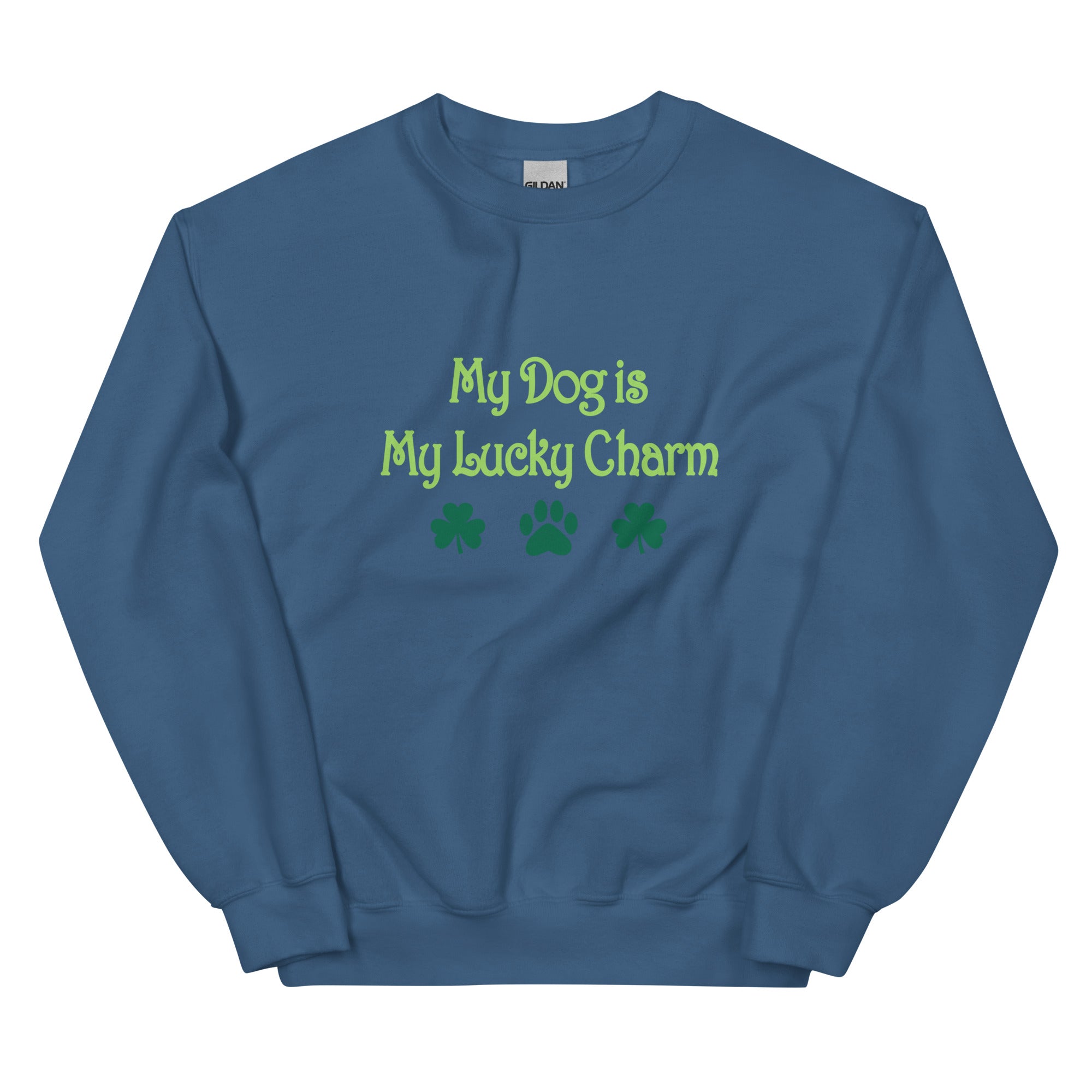 Premium 'My Dog Is My Lucky Charm' Crewneck Sweatshirt - Ultimate Comfort for Dog Lovers