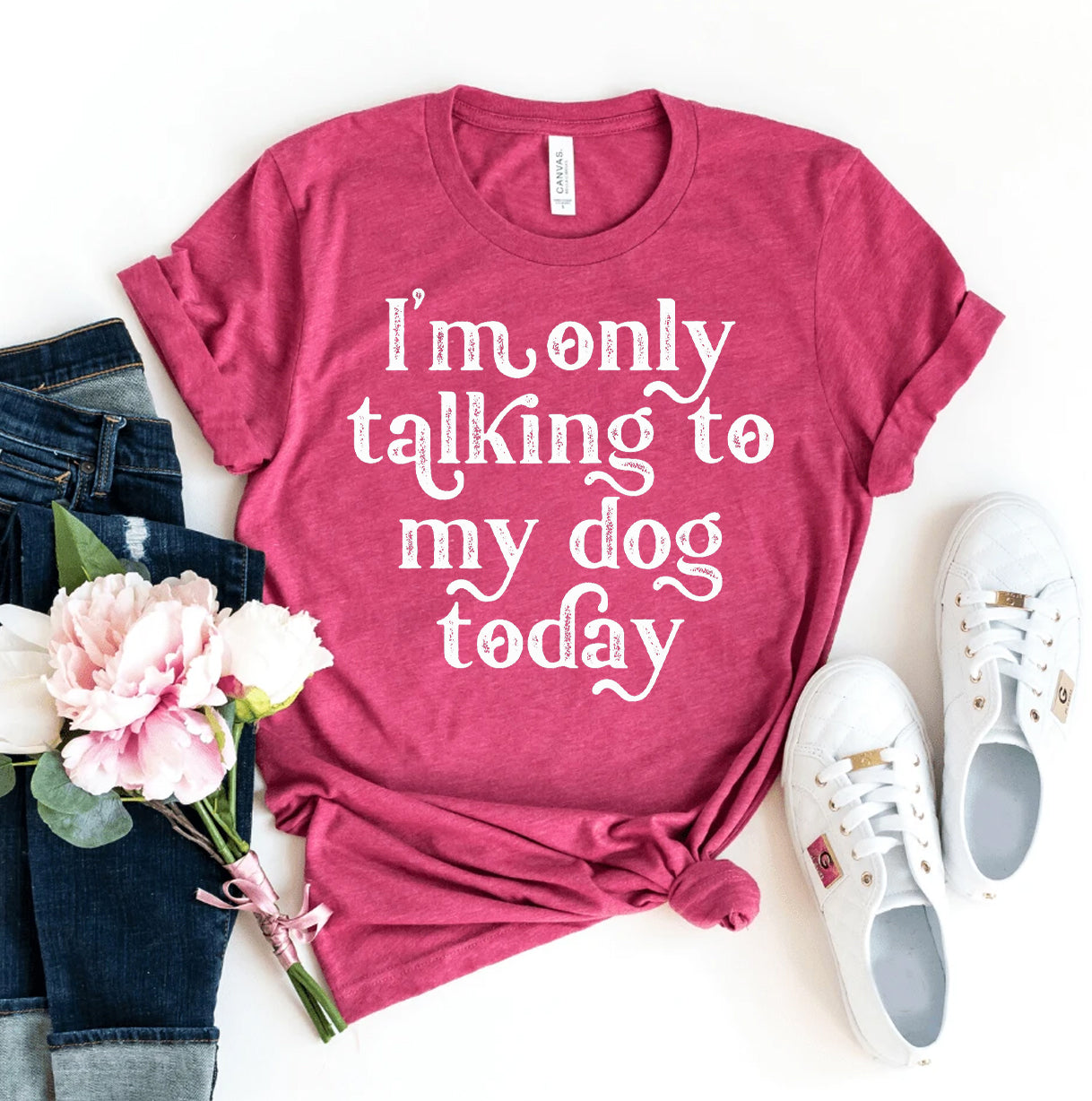 Premium 'I'm Only Talking To My Dog Today' T-Shirt - Ultimate Comfort for Dog Lovers