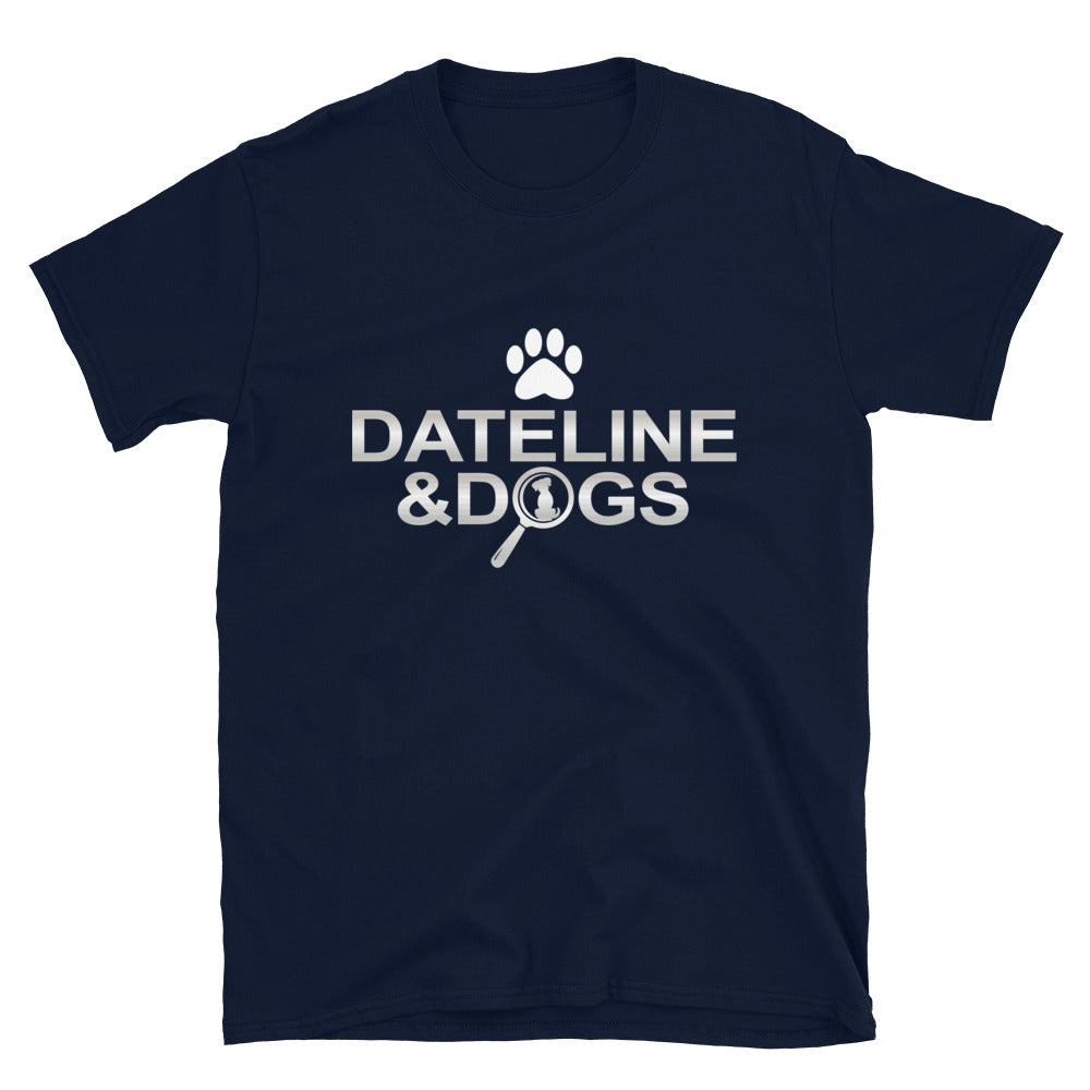 Ultimate True Crime & Dog Lover T-Shirt