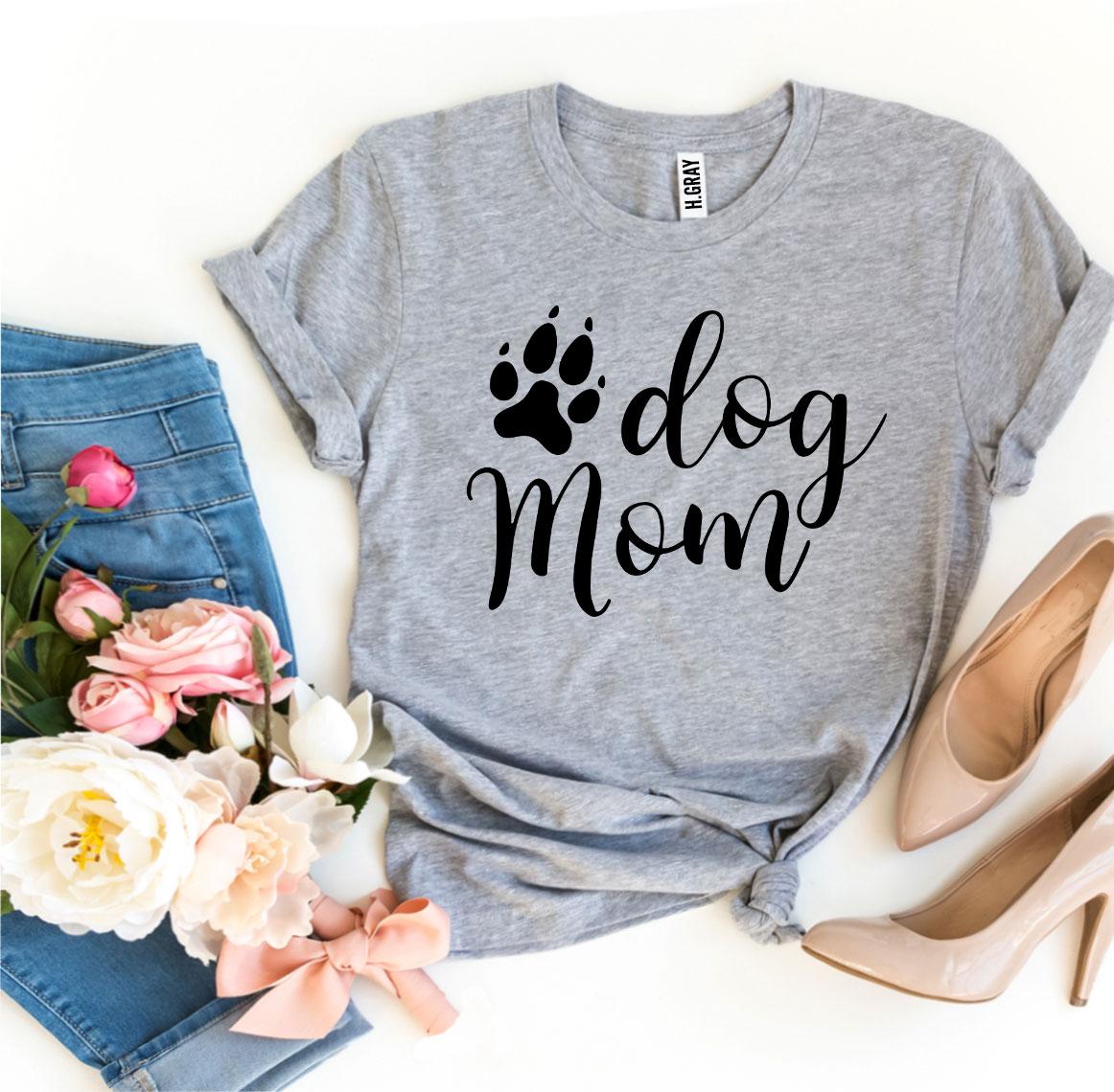 Premium Dog Mom Tee - Ultimate Comfort & Style