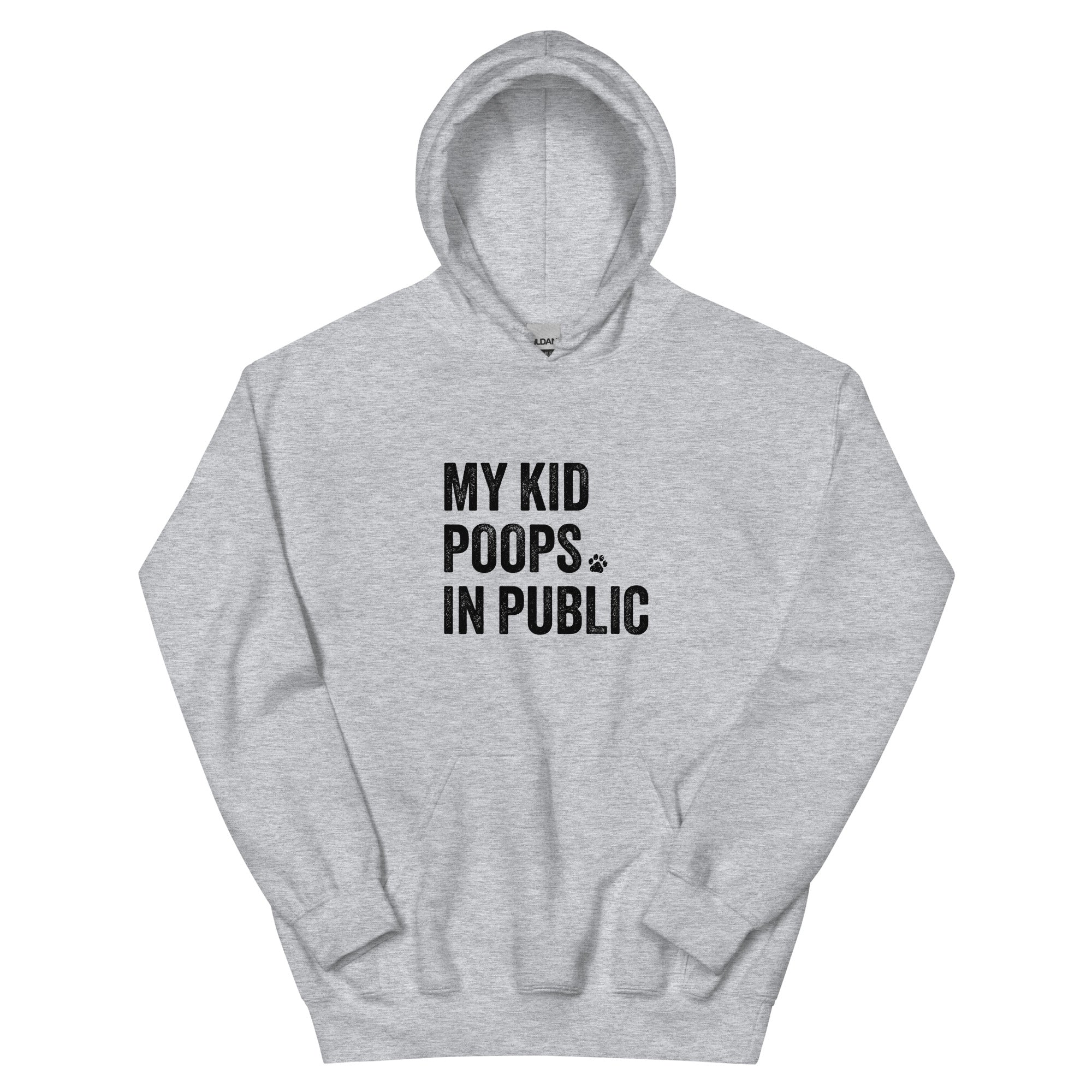 Ultimate Funny Pet Lover Hoodie - 'My Kid Poops In Public'