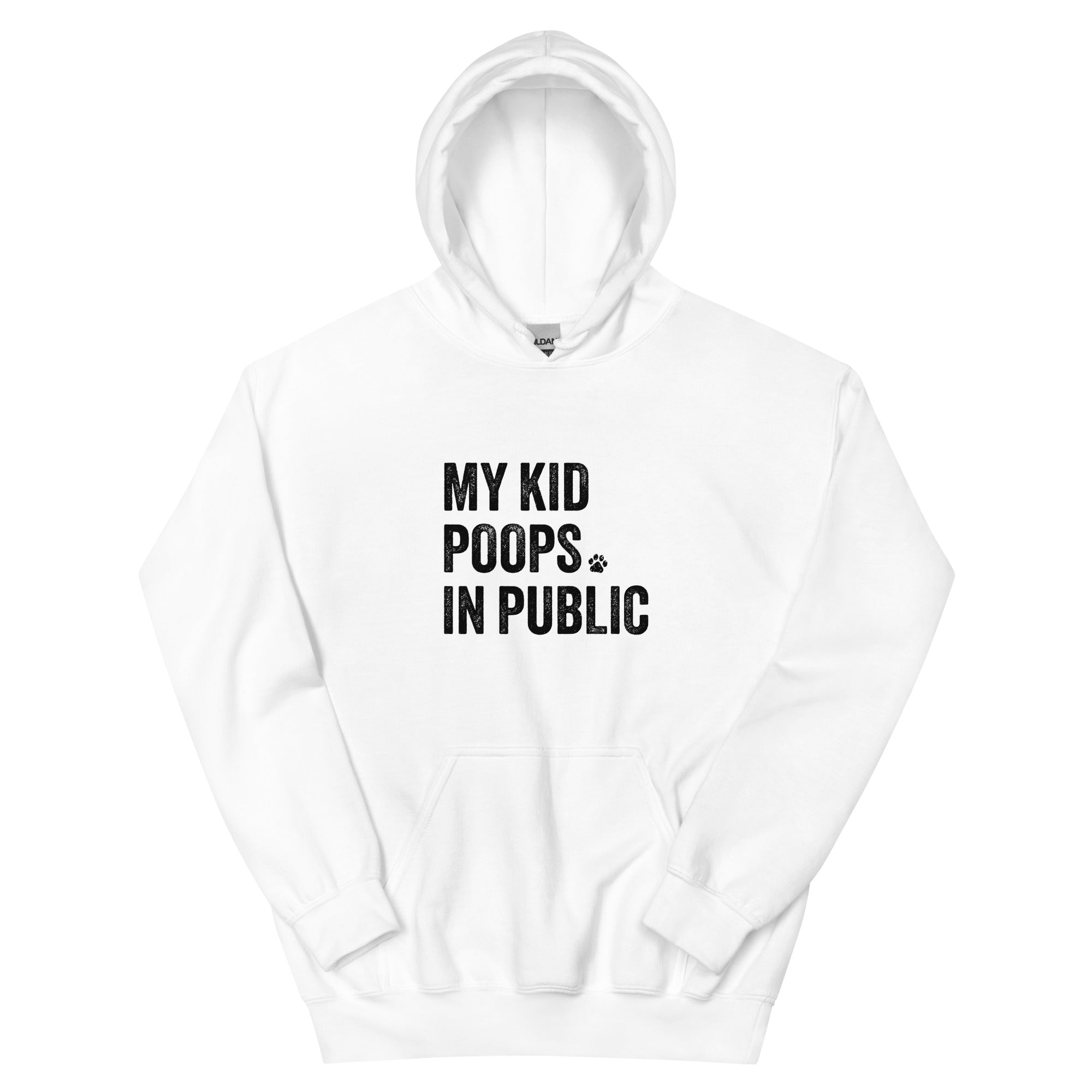 Ultimate Funny Pet Lover Hoodie - 'My Kid Poops In Public'