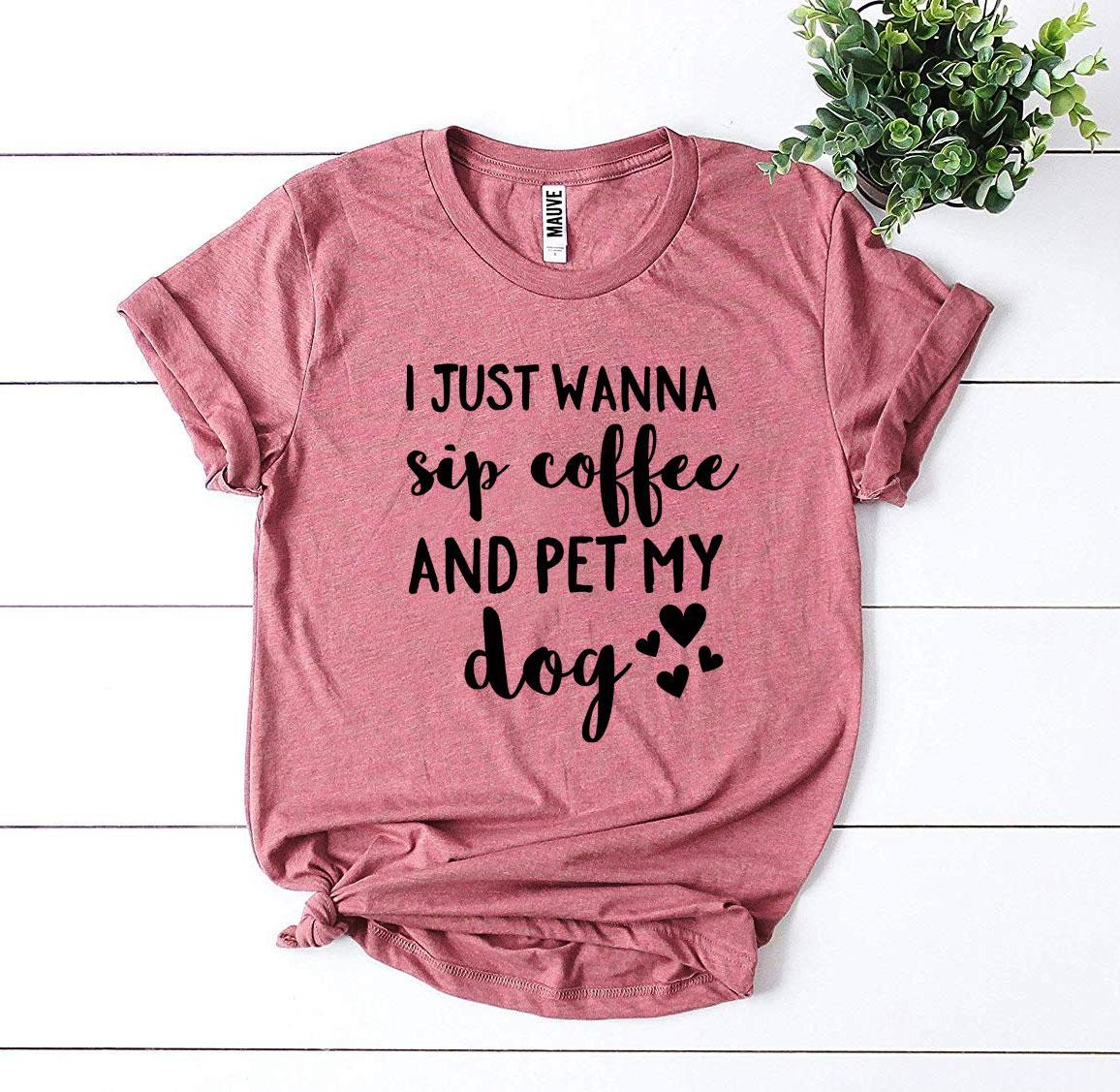 Ultimate Cozy 'Sip Coffee & Pet My Dog' Premium T-Shirt