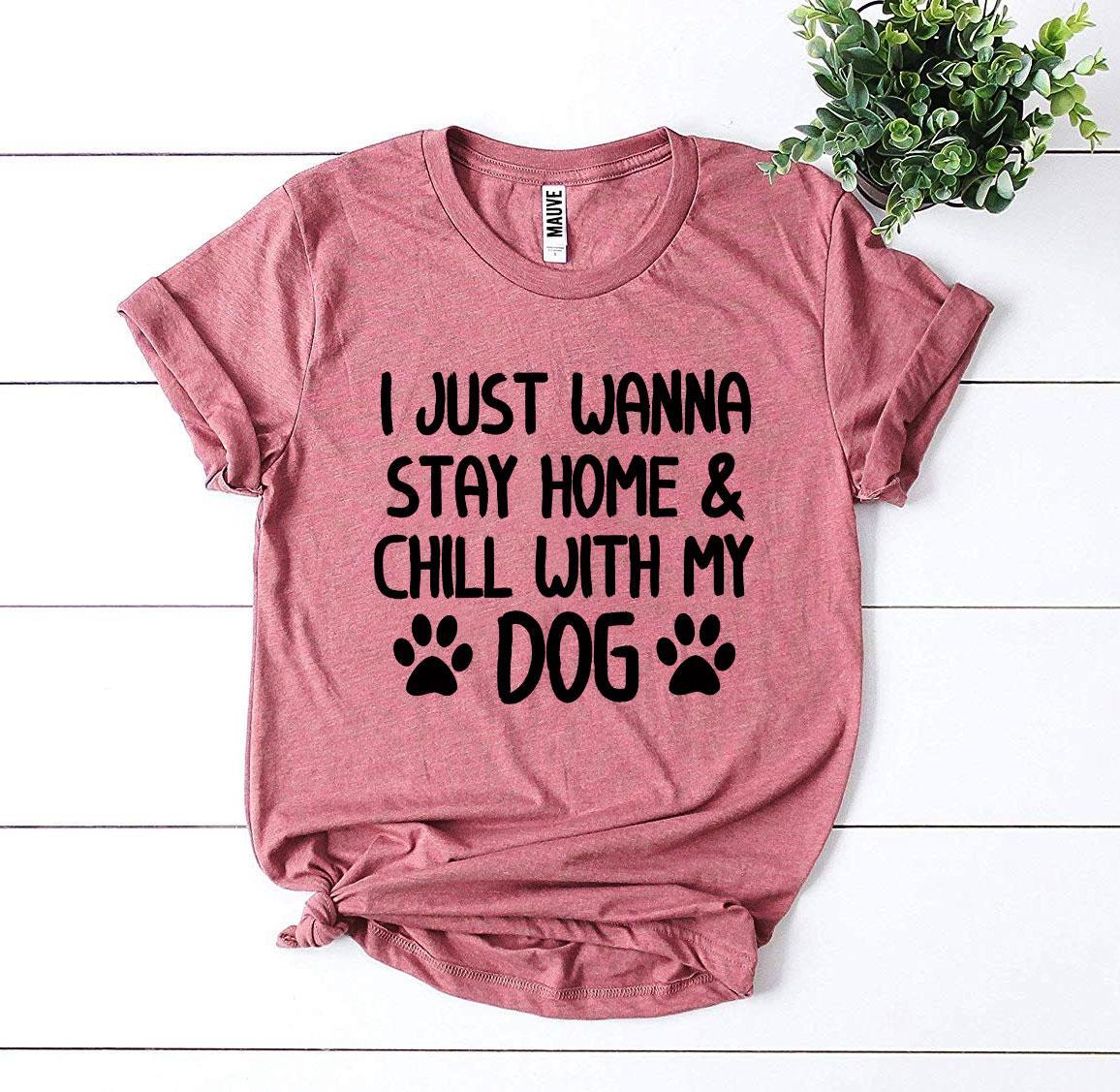 Ultimate Stay Home & Chill With My Dog Premium T-Shirt