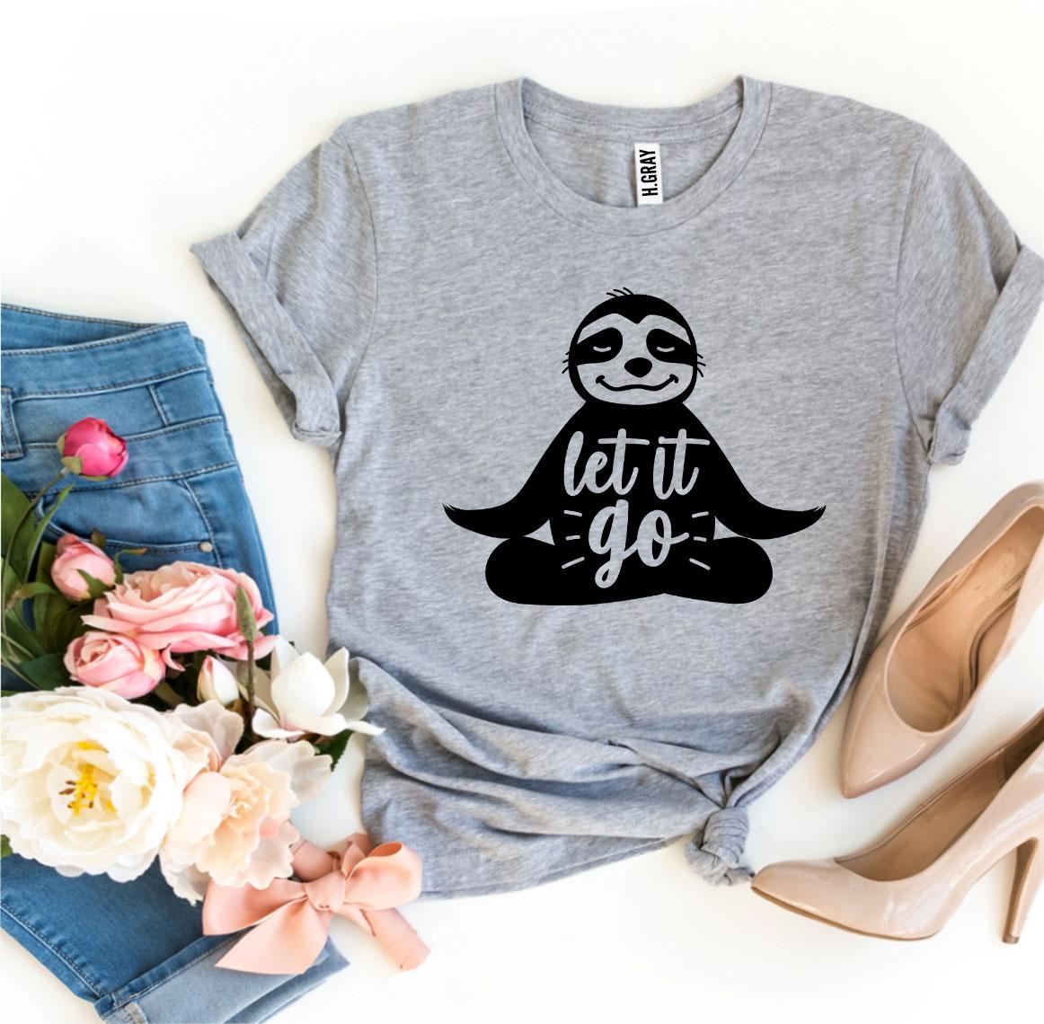 Premium Let It Go Sloth T-shirt - Ultimate Relaxation Wear