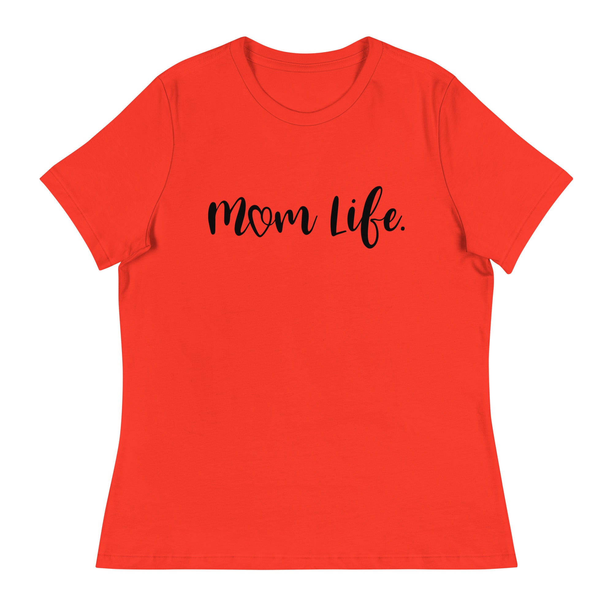 Ultimate Mom Life Women's Relaxed Fit Tee