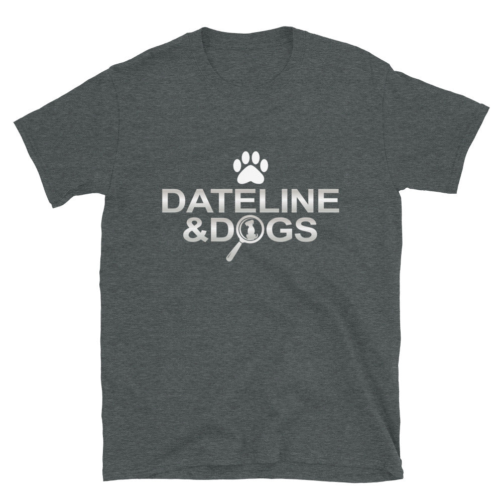 Ultimate True Crime & Dog Lover T-Shirt