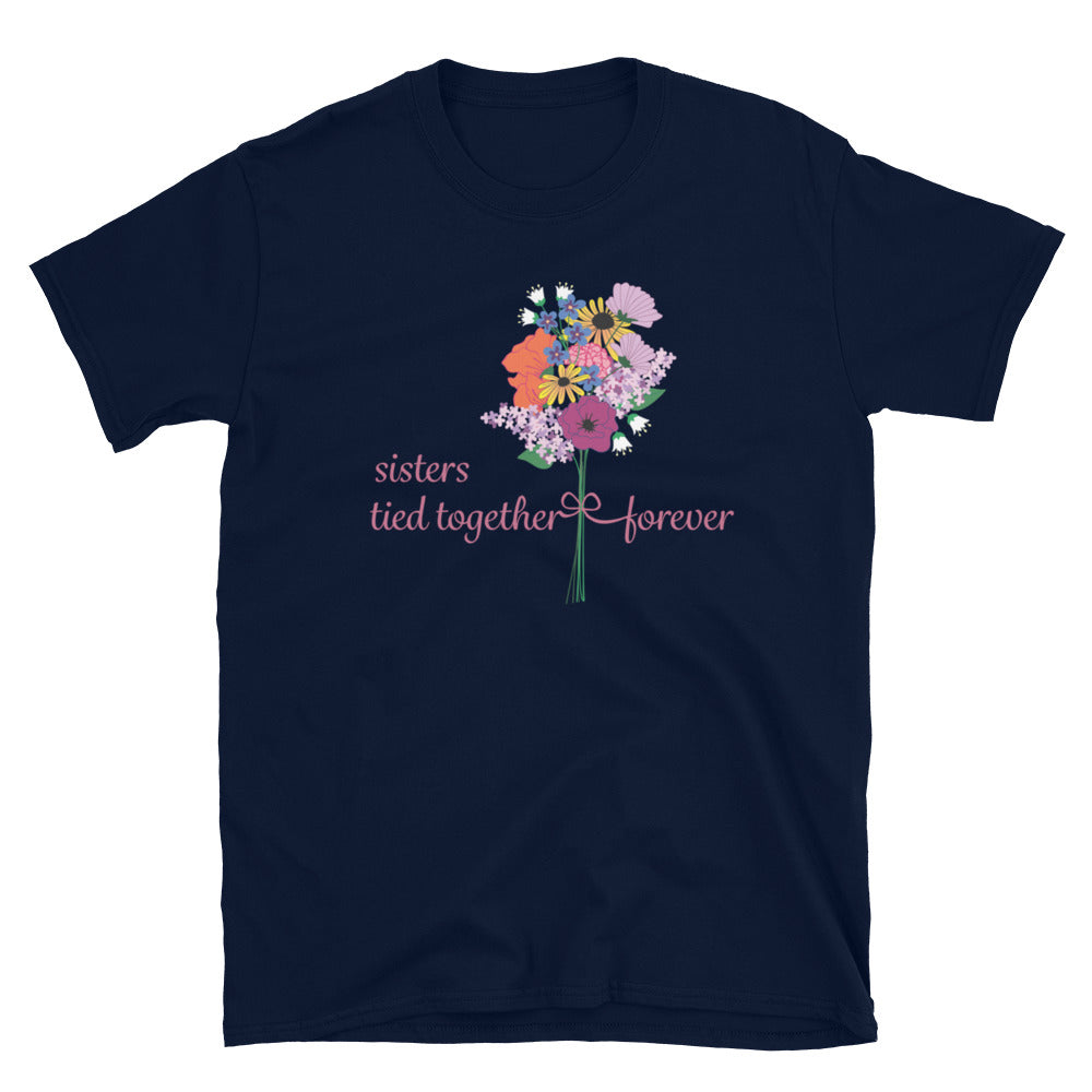 Premium Sisters Forever Bonded T-Shirt