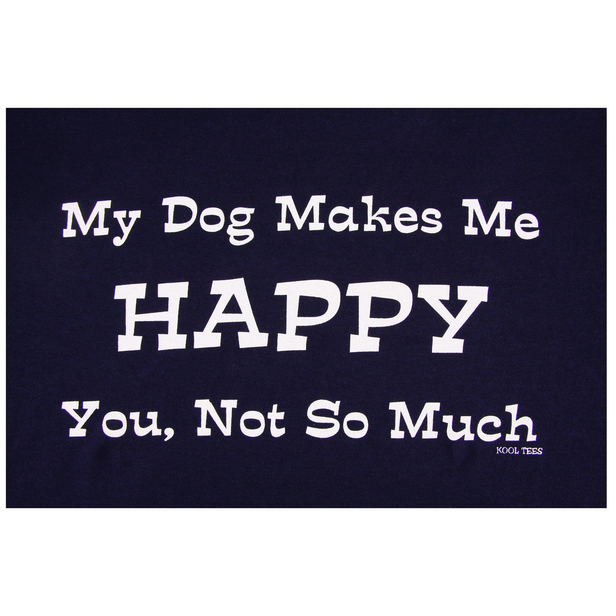 Ultimate 'My Dog Makes Me Happy' Premium Cotton T-Shirt